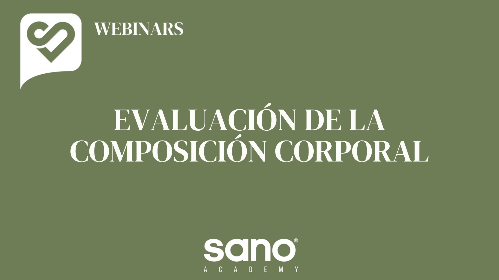 05 - EVALUACIÓN DE LA COMPOSICIÓN CORPORAL