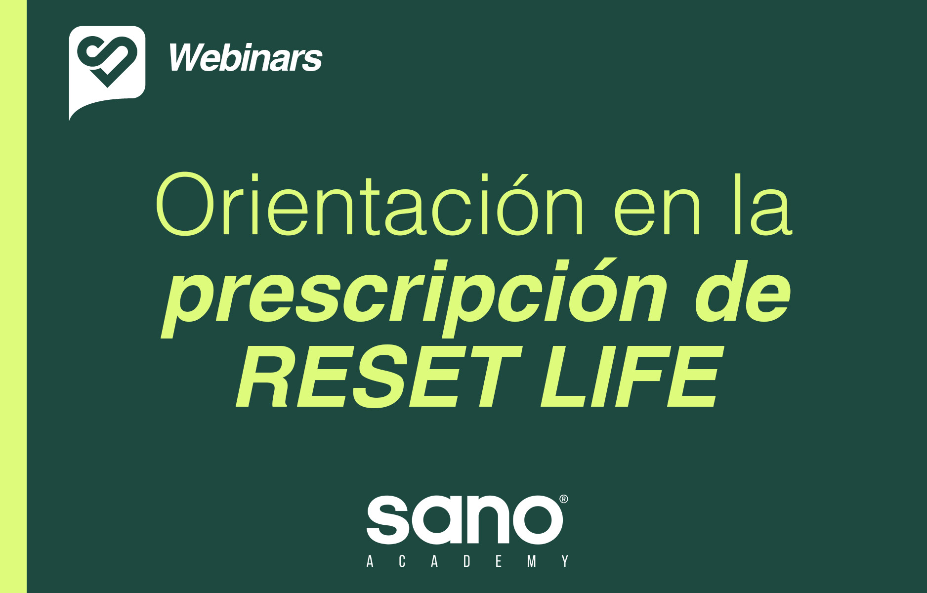 Orientación-en-la-prescripción-de-reset-life